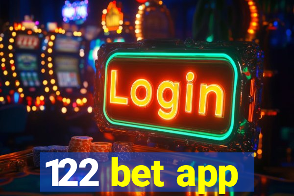 122 bet app